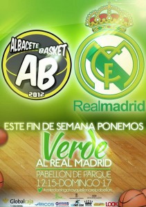 Cartel del partido Albacete Basket - Real Madrid